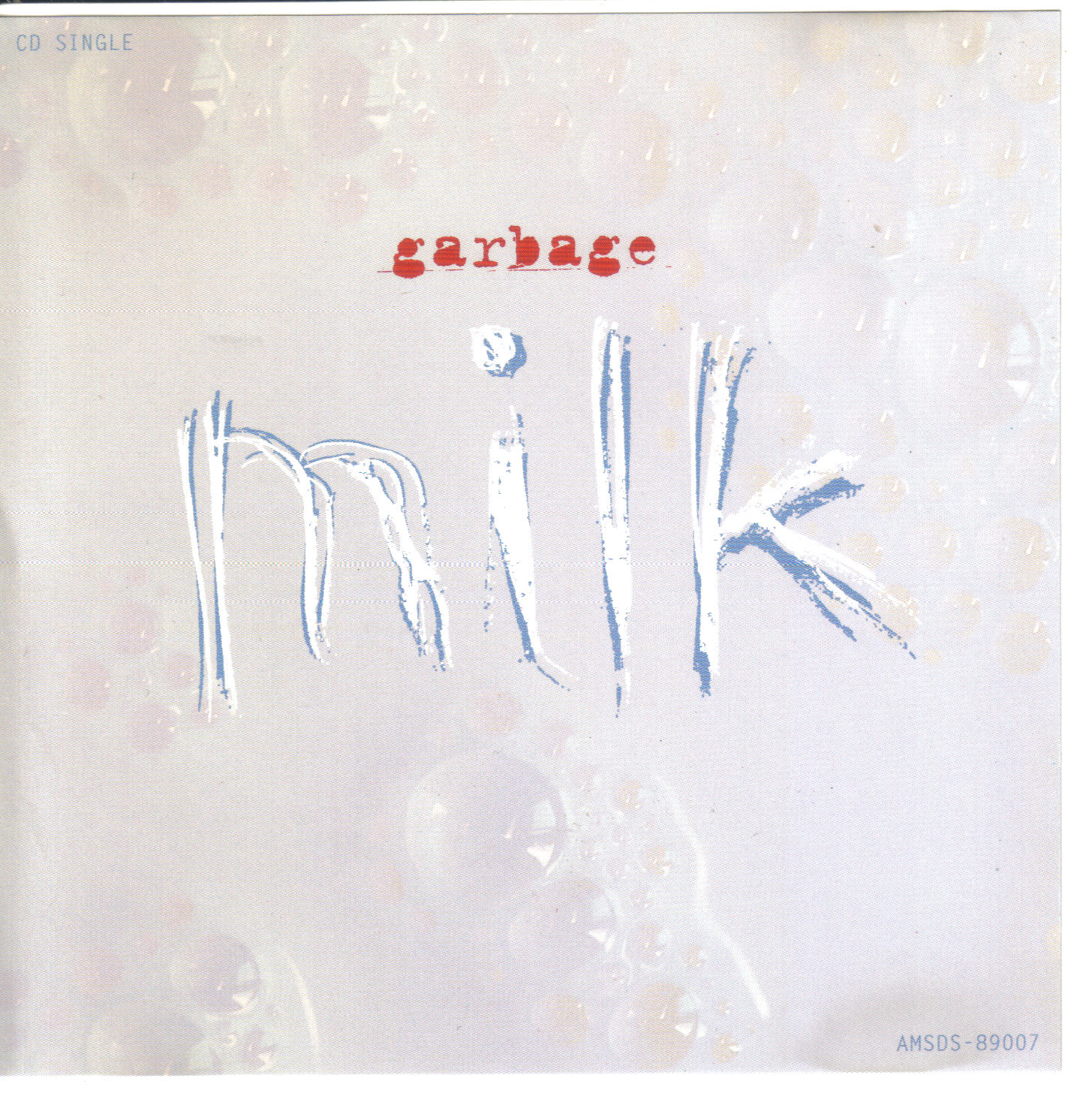 GARBAGE MILK garbage milk: