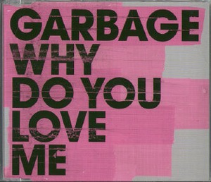 Why Do You Love Me
