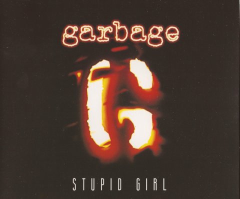 Stupid Girl